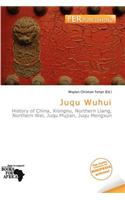 Juqu Wuhui: (English)
