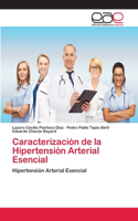 Caracterización de la Hipertensión Arterial Esencial