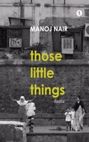 those little things: haiku