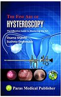 The Fine Art of HYSTEROSCOPY (With DVD)