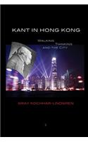 Kant in Hong Kong: Walking, Thinking, and the City