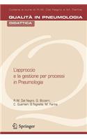 L'Approccio E La Gestione Per Processi in Pneumologia