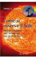 Come Si Osserva Il Sole