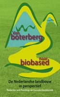 Van Boterberg Naar Biobased