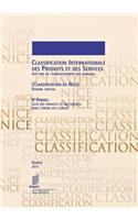 Classification Internationale Des Produits Et Des Services Aux Fins de L'Enregistrement Des Marques (Classification de Nice), 2eme Partie: Liste Des Produits Et Des Services Dans L'Ordre Des Classes - Dixieme Edition