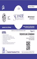 Scanner for Corporate Laws & Compliance (Paper 13 | Group |||) â€“ Containing Questions of last 20 Exams | New Syllabus | CMA Final Group 3 | Dec. 2023 Exam