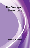 Stranger in Shrewsbury