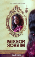 Mirror, Mirror