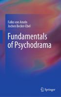 Fundamentals of Psychodrama