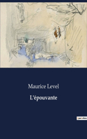 L'épouvante