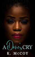Dove's Cry