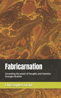 Fabricarnation