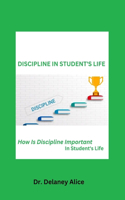 Discipline in Students Life