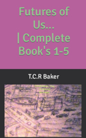 Futures of Us Complete 1-5