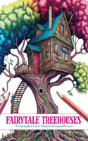 Fairytale Treehouses