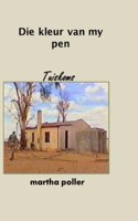 Die Kleur van my Pen