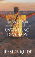 Unwavering Devotion: Sin City Las Vegas Collection