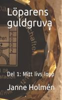 Löparens guldgruva