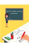 My First Letter Tracing Exercises.