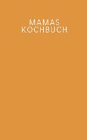 Mamas Kochbuch: Rezeptbuch zum Ausfüllen - Motiv: Senfgelb
