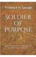 Soldier of Purpose