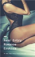 Rear Entry Romance Erotica: 25 Sexy Rear Entry Erotic Stories