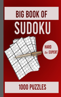 Big Book of Sudoku Hard to Expert 1000 Puzzles