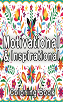 Motivational and Inspirational Coloring Book