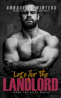 Late for the Landlord