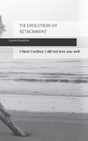 Evolution Of Attachment