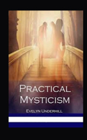 Practical Mysticism Illustrated