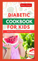 Diabetic Cookbook for Kids