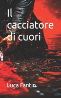 Il cacciatore di cuori