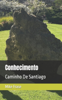 Conhecimento: Caminho De Santiago
