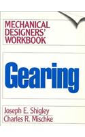 Gearing: A Mechanical Designer's Workbok