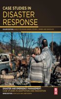 Case Studies in Disaster Response