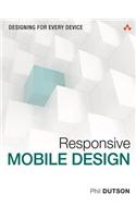 Responsive Mobile Design: Designing for Every Device(Usability)