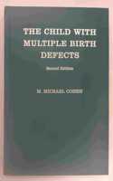 The Child with Multiple Birth Defects