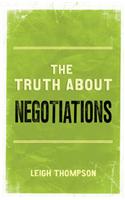 Truth About Negotiations