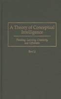 A Theory of Conceptual Intelligence