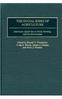 The Social Risks of Agriculture