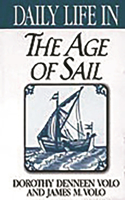 Daily Life in the Age of Sail