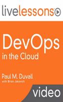 DevOps in the Cloud LiveLessons (video Training)