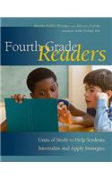 Fourth Grade Readers: Units of Study to Help Students Internalize and Apply Strategies(English)
