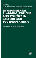 Environmental Planning, Policies and Politics in Eastern and Southern Africa