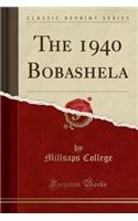 The 1940 Bobashela (Classic Reprint)