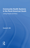 Community Health Systems in the Rural American South