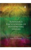 Routledge Encyclopedia of Interpreting Studies
