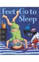 Feet, Go to Sleep
