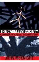 Careless Society